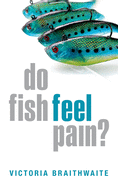 Do Fish Feel Pain?
