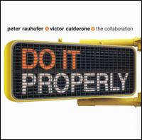 Do It Properly [CD] - The Collaboration