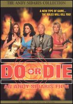 Do or Die - Andy Sidaris