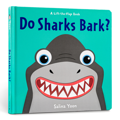 Do Sharks Bark? - Yoon, Salina