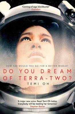 Do You Dream of Terra-Two? - Oh, Temi