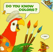 Do You Know Colors? - Howard, Katherine