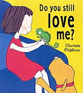 Do You Still Love Me?