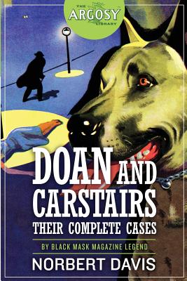 Doan and Carstairs: Their Complete Cases - Lewis, Evan (Introduction by), and Davis, Norbert