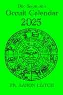 Doc Solomon's Occult Calendar 2025