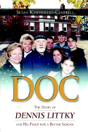Doc: The Story of Dennis Littky and His Fight for a Better School