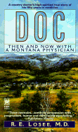 Doc: Then and Now with a Montana Physician