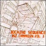 Docking Seqence: BSI Campaign, Vol. 1