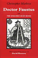 Doctor Faustus: With the English Faust Book