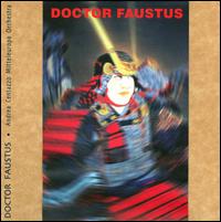 Doctor Faustus - Andrea Centazzo/Mitteleuropa Orchestra