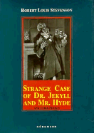 Doctor Jekyll and Mr.Hyde - Stevenson, Robert Louis