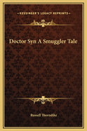 Doctor Syn a Smuggler Tale