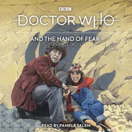 Doctor Who and the Hand of Fear: 4th Doctor Novelisation