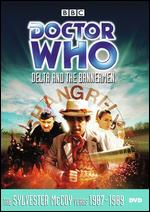Doctor Who: Delta and the Bannermen - 