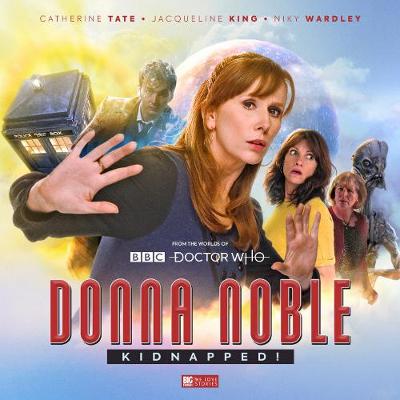 Doctor Who: Donna Noble Kidnapped! - Goss, James, and Fitton, Matt, and Rayner, Jacqueline