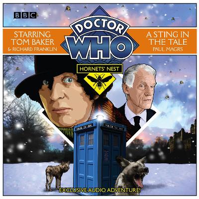 Doctor Who Hornets' Nest 4: A Sting in the Tale - Magrs, Paul, and Full Cast (Read by), and Franklin, Richard (Read by)