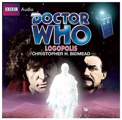 Doctor Who: Logopolis - Bidmead, Christopher H (Read by)