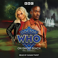 Doctor Who: On Ghost Beach: 15th Doctor Audio Original