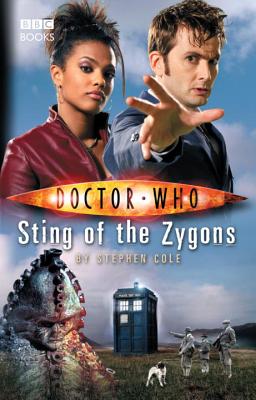 Doctor Who: Sting of the Zygons - Cole, Stephen