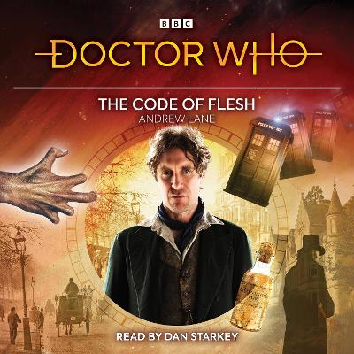 Doctor Who: The Code of Flesh: 8th Doctor Audio Original - Lane, Andrew, and Starkey, Dan (Read by)