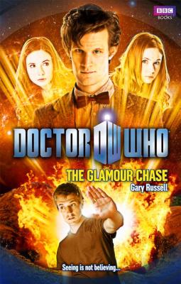 Doctor Who: The Glamour Chase - Russell, Gary