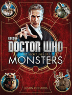 Doctor Who: The Secret Lives of Monsters - Richards, Justin