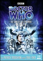 Doctor Who: The Tomb of the Cybermen - 