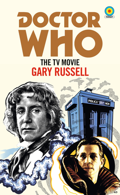 Doctor Who: The TV Movie (Target Collection) - Russell, Gary