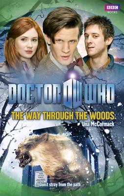 Doctor Who: The Way Through the Woods - McCormack, Una
