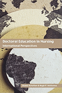 Doctoral Education in Nursing: International Perspectives