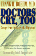 Doctors Cry Too! - Boehm, Frank