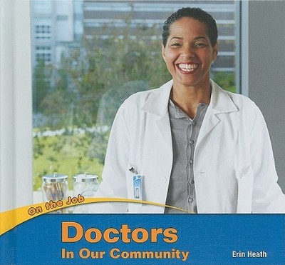 Doctors in Our Community - Heath, Erin