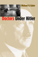 Doctors Under Hitler