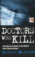 Doctors who kill