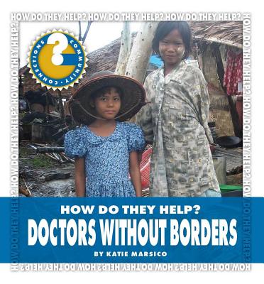 Doctors Without Borders - Marsico, Katie