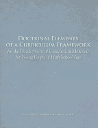 Doctrinal Elements of a Curriculum Framework for the Development of Catechetical Materials for Young People of High School Age