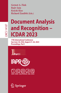 Document Analysis and Recognition - ICDAR 2023: 17th International Conference, San Jos?, CA, USA, August 21-26, 2023, Proceedings, Part I