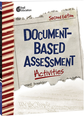 Document-Based Assessment Activities, 2nd Edition - Pioch, Marc, and Smith, Jodene Lynn