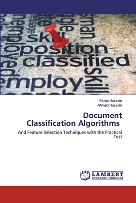 Document Classification Algorithms - Hussein, Esraa, and Hussein, Ahmed