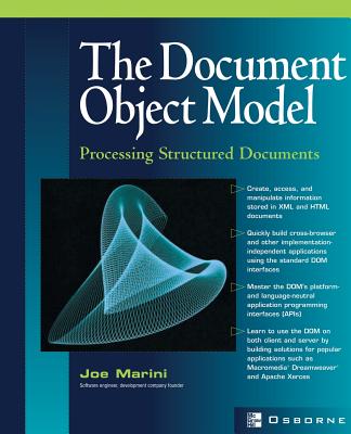 Document Object Model: Processing Structured Documents - Marini, Joe (Conductor)