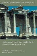 Documents from the Luciferians: In Defense of the Nicene Creed
