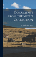 Documents From the Sutro Collection