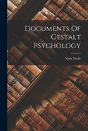 Documents Of Gestalt Psychology