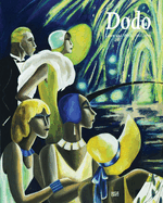 Dodo - Leben und Werk: 1907-1998