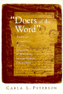 Doers of the Word: African-American Women Speakers and Writers in the North (1830-1880)