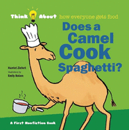 Does a Camel Cook Spaghetti