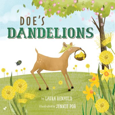 Doe's Dandelions - Renauld, Laura