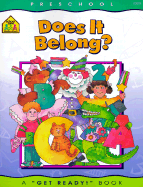 Does It Belong? - School Zone Publishing, and Gregorich, Barbara, and Hoffman, Joan (Editor)