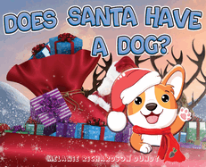 Does Santa Have A Dog?