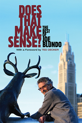 Does That Make Sense?: The Best of Joe Blundo - Blundo, Joe, and Decker, Ted